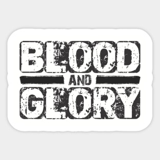 Blood and Glory Design Sticker